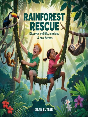 cover image of Rainforest Rescue